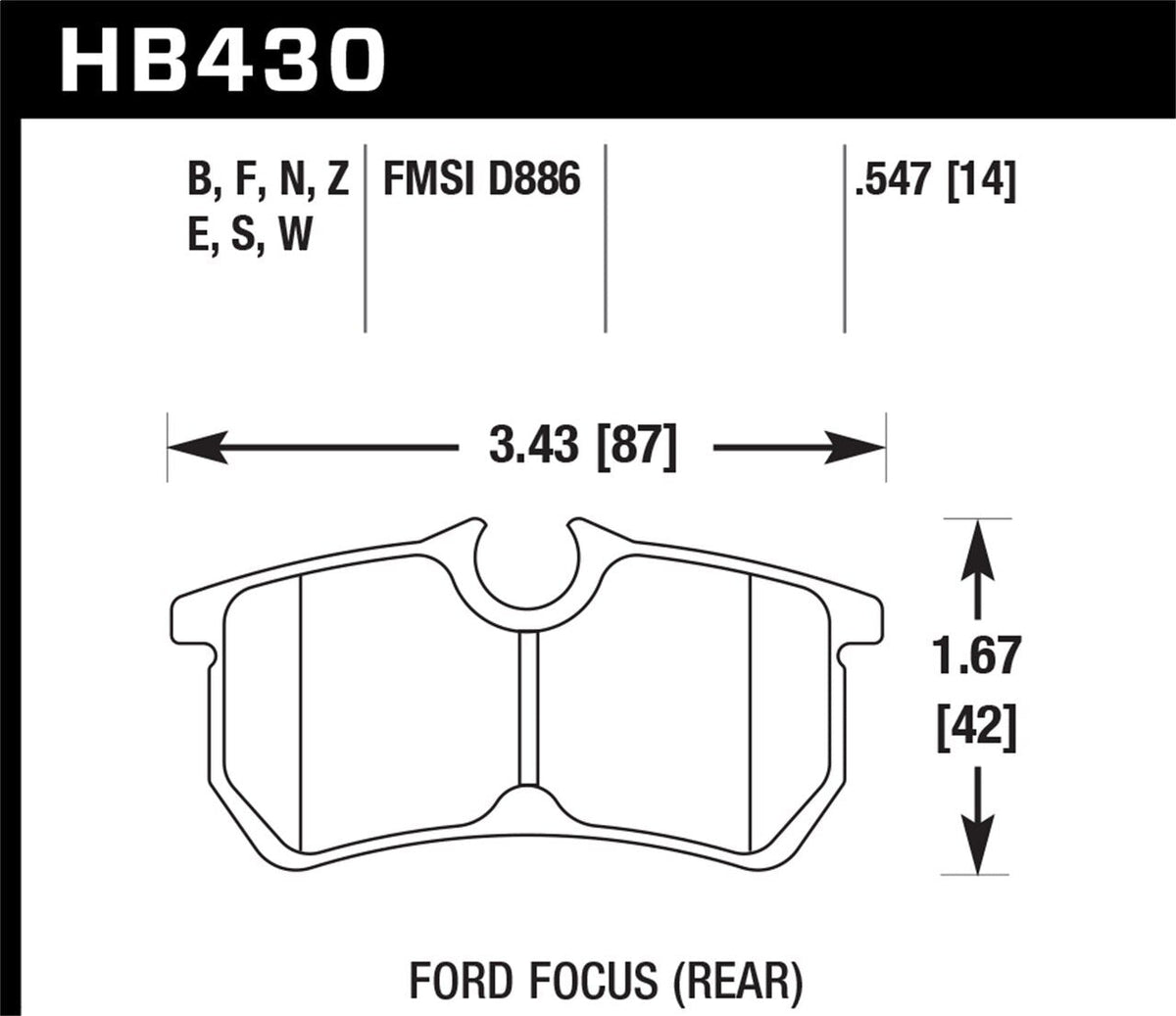 2001-2007 FORD Focus FRONT BRAKE PADS- w/ rear disc Rear brake pad (HAWK HB430F.547)